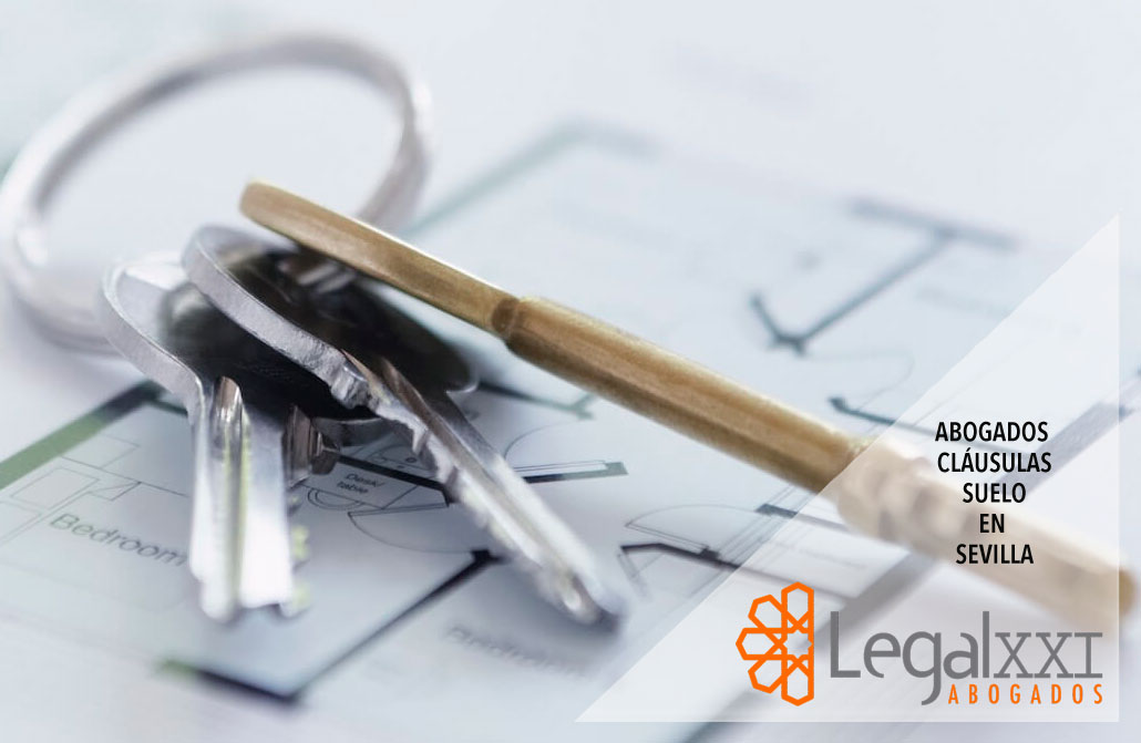 Abogados Claúsulas Suelo en Sevilla LegalXXI Abogados Abogados Claúsulas Suelo en Sevilla LegalXXI Abogados